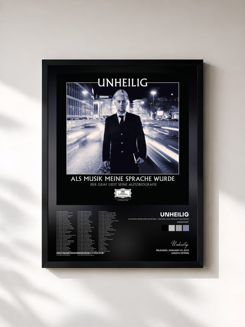 Unheilig · Als Musik meine Sprache wurde - Der Graf liest seine Autobiografie (Ungekürzt) — Affiche encadrée