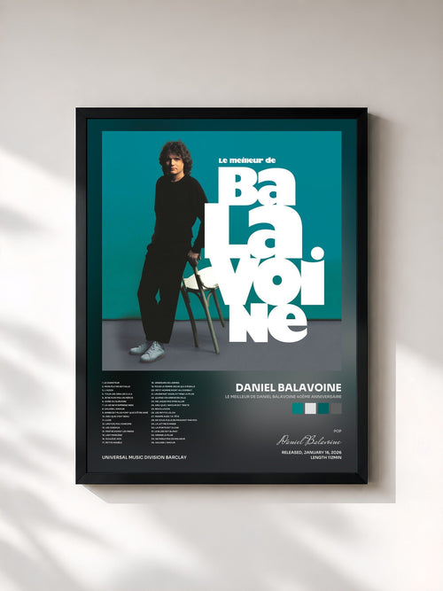 Daniel Balavoine · Le meilleur de Daniel Balavoine 40ème anniversaire — Affiche encadrée