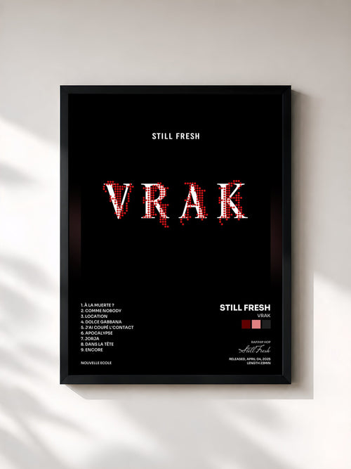 Still Fresh · VRAK — Affiche encadrée