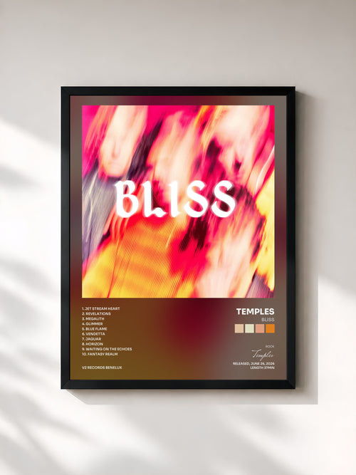 Temples · BLISS — Stampa incorniciata