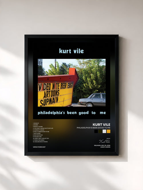 Kurt Vile · Philadelphia's been good to me — Stampa incorniciata