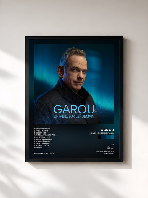 Garou · Un meilleur lendemain — Affiche encadrée