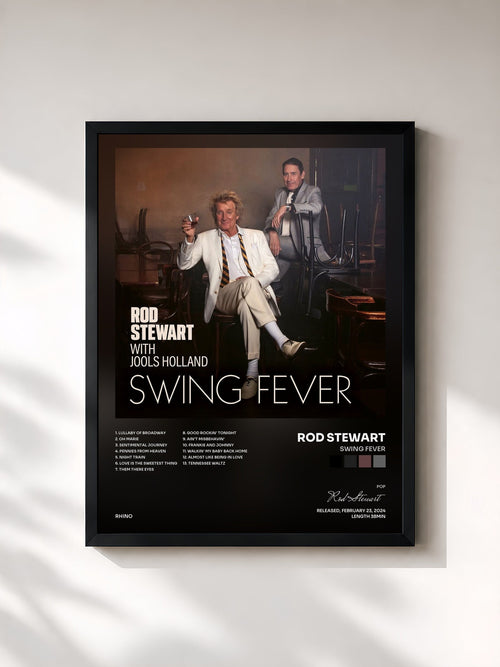 Rod Stewart · Swing Fever — Affiche encadrée