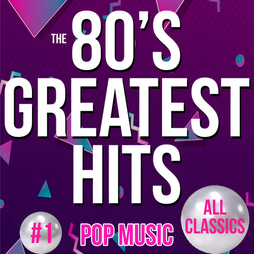 80's Greatest Hits