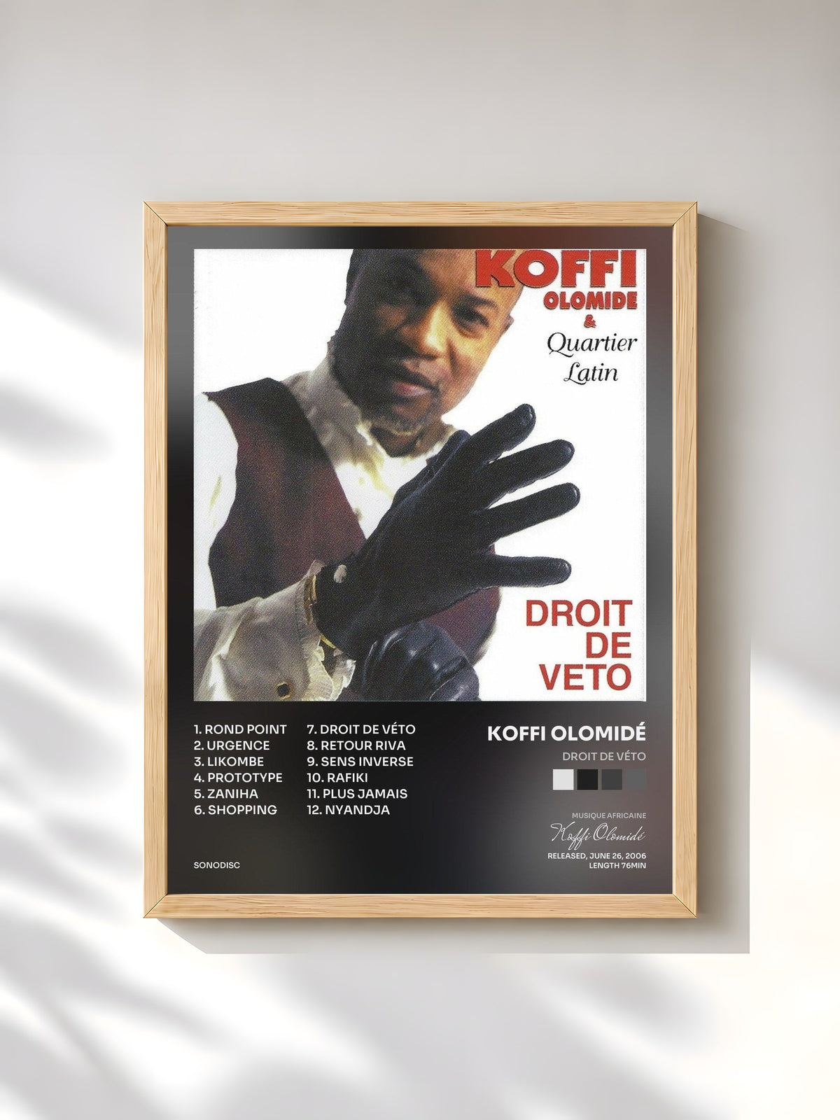 #bois Tableau de l'album Droit de véto de Koffi Olomidé, cadre en bois brut, imprimé et encadré en France