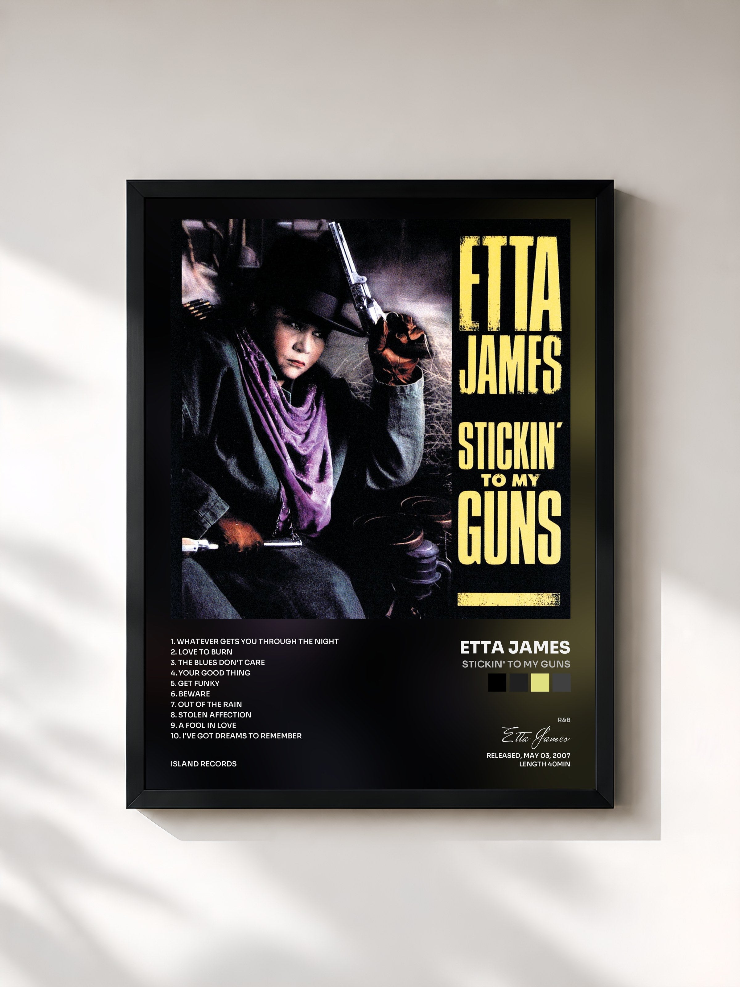 Etta James · Stickin' To My Guns