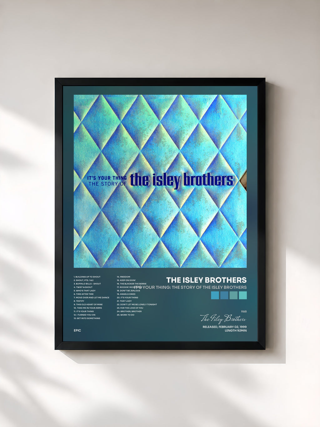 The Isley Brothers · It's Your Thing: The Story Of The Isley Brothers