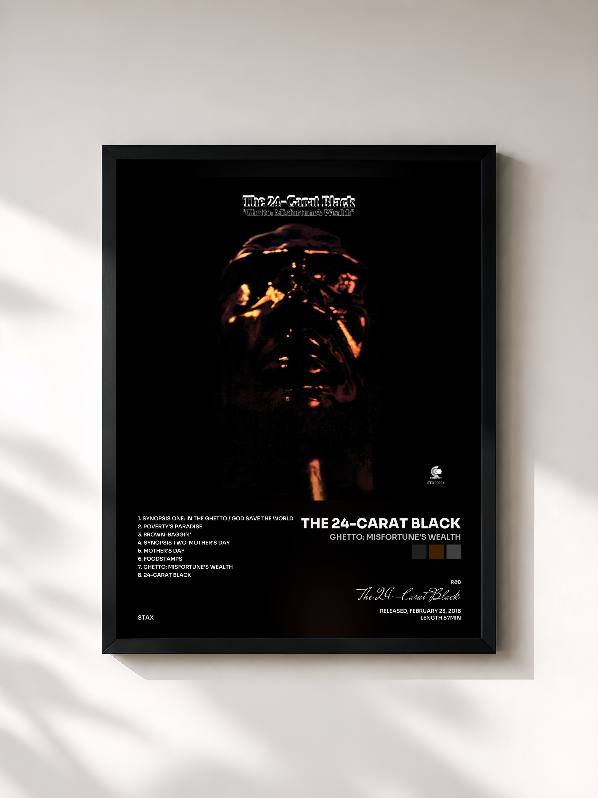 The 24-Carat Black · Ghetto: Misfortune's Wealth