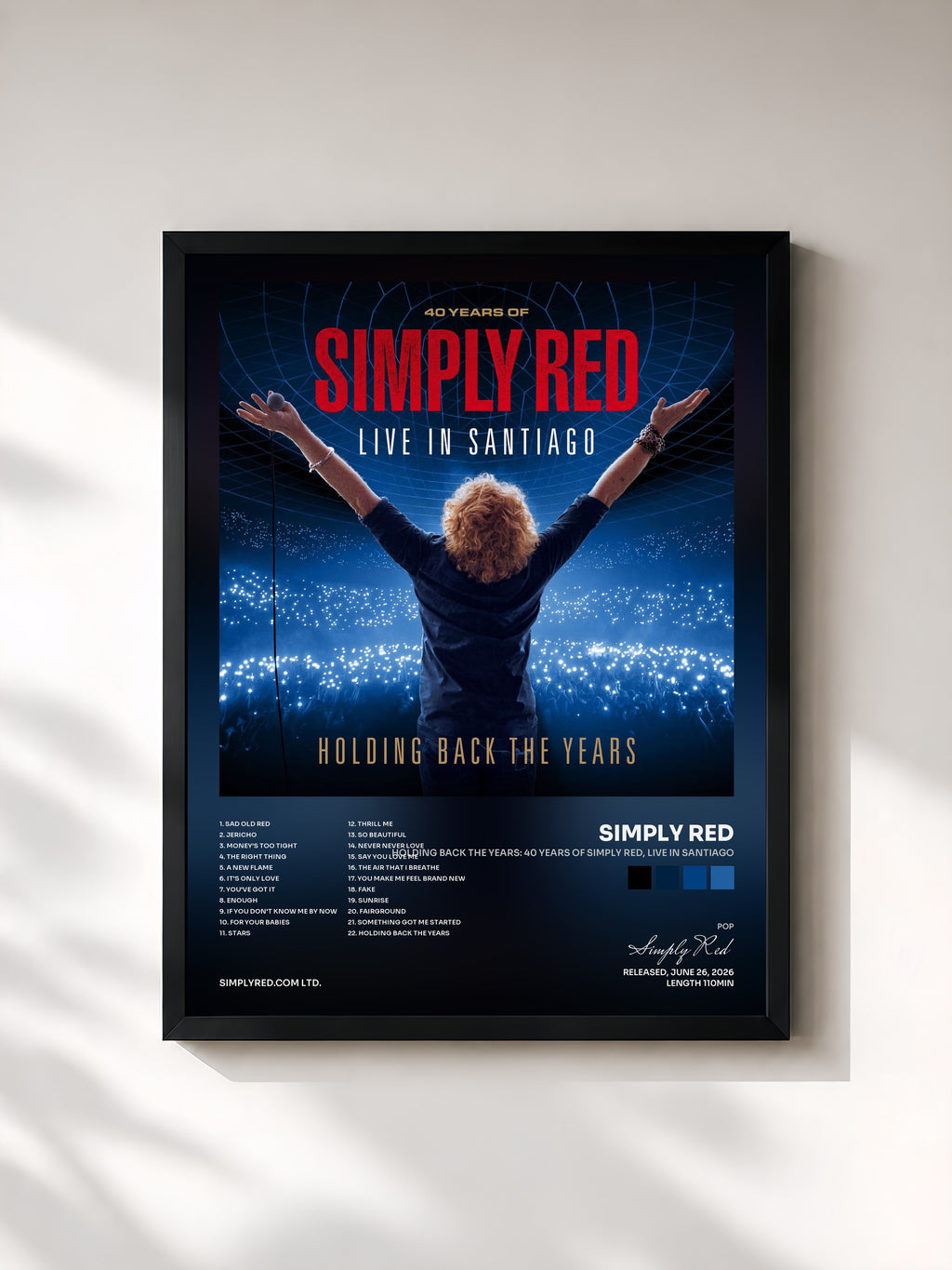 Simply Red · Holding Back the Years: 40 Years of Simply Red, Live in Santiago