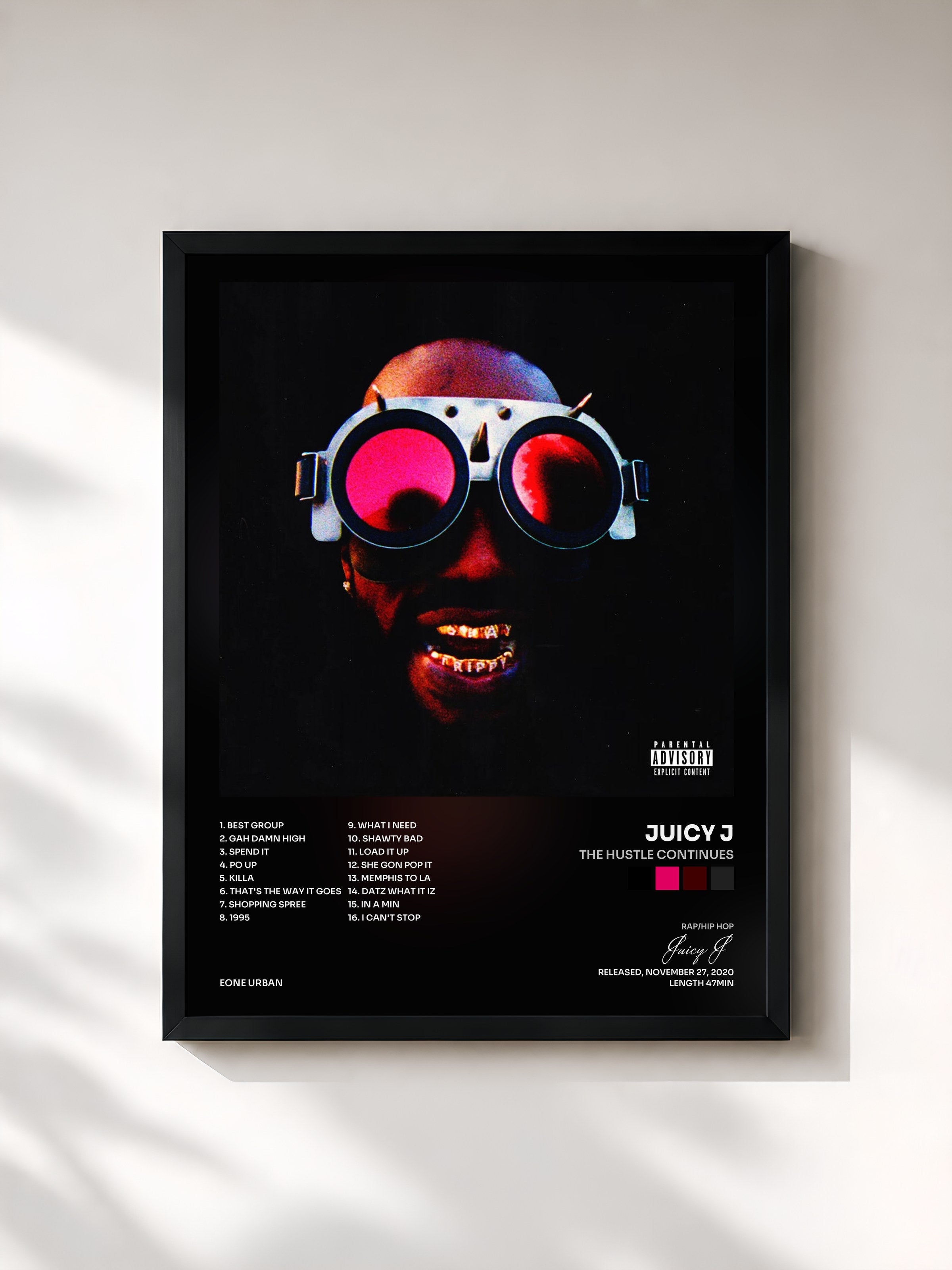 Juicy J · THE HUSTLE CONTINUES