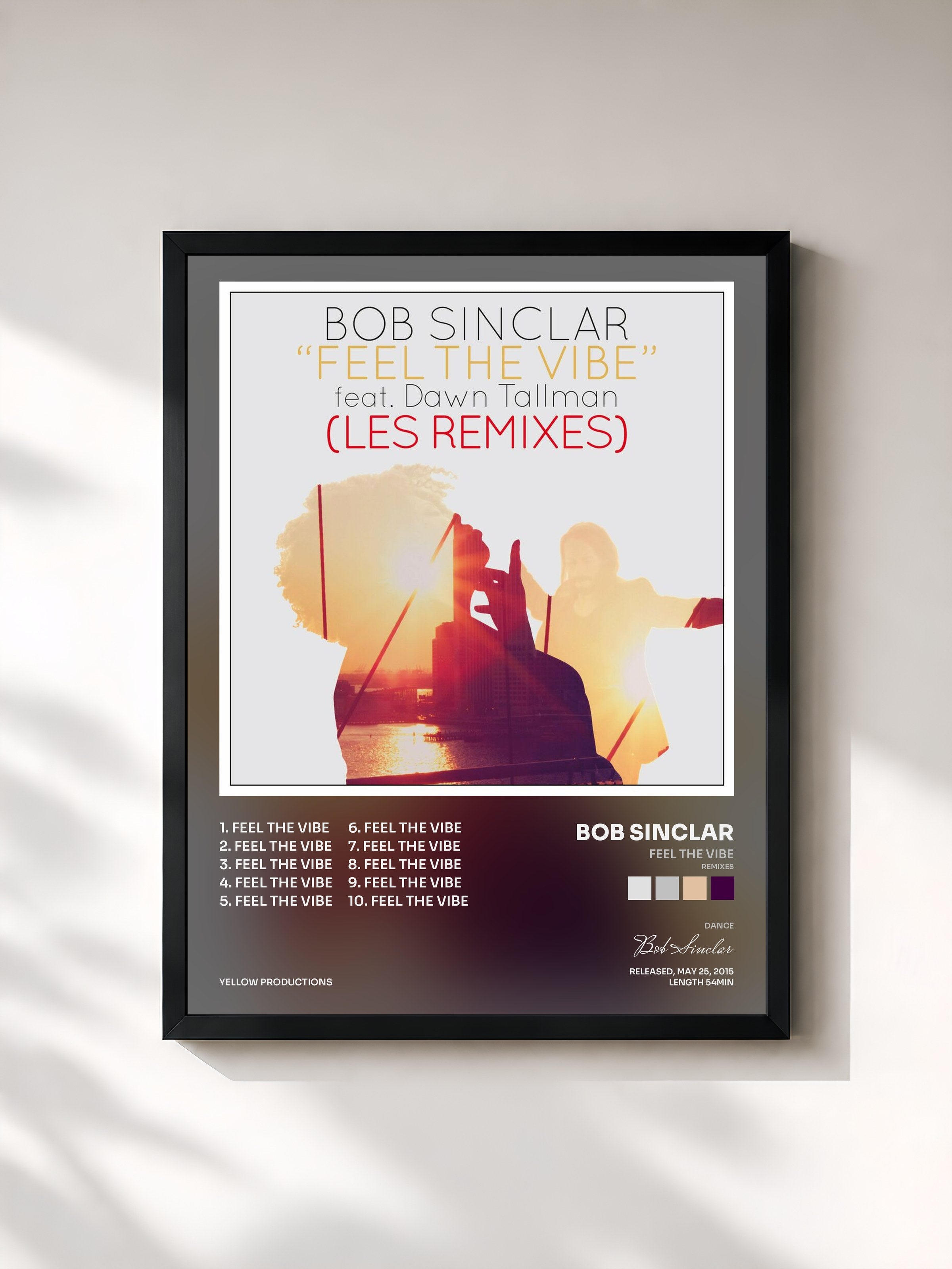 Bob Sinclar · Feel the Vibe (Remixes)