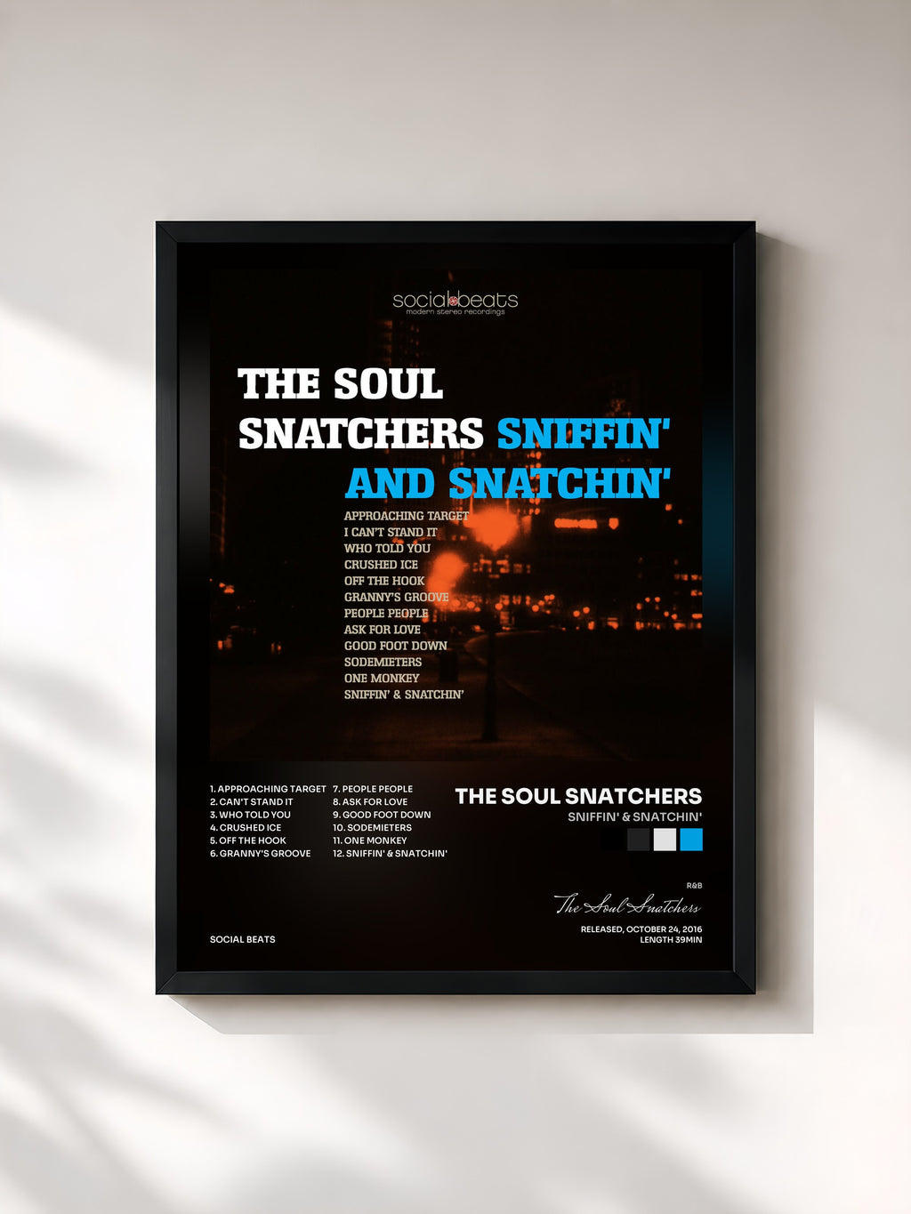 The Soul Snatchers · Sniffin' & Snatchin'