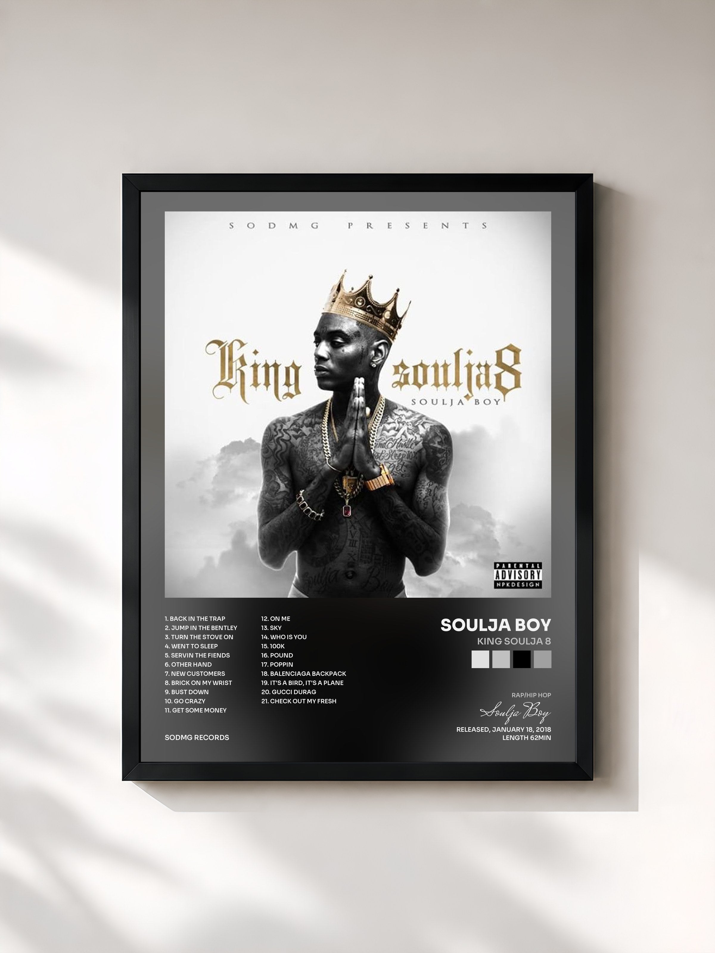 Soulja Boy · King Soulja 8