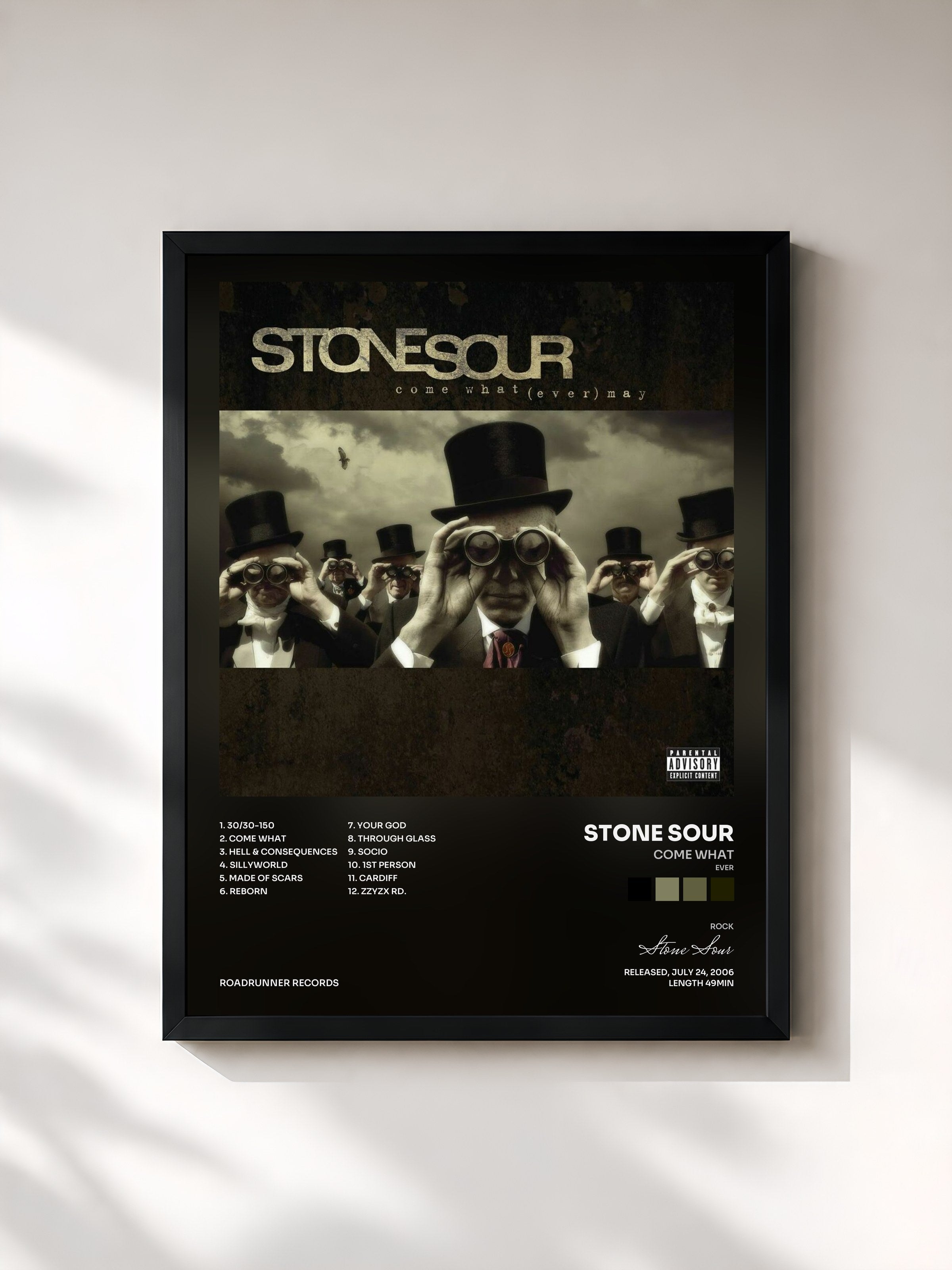 Stone Sour · Come What(ever) May