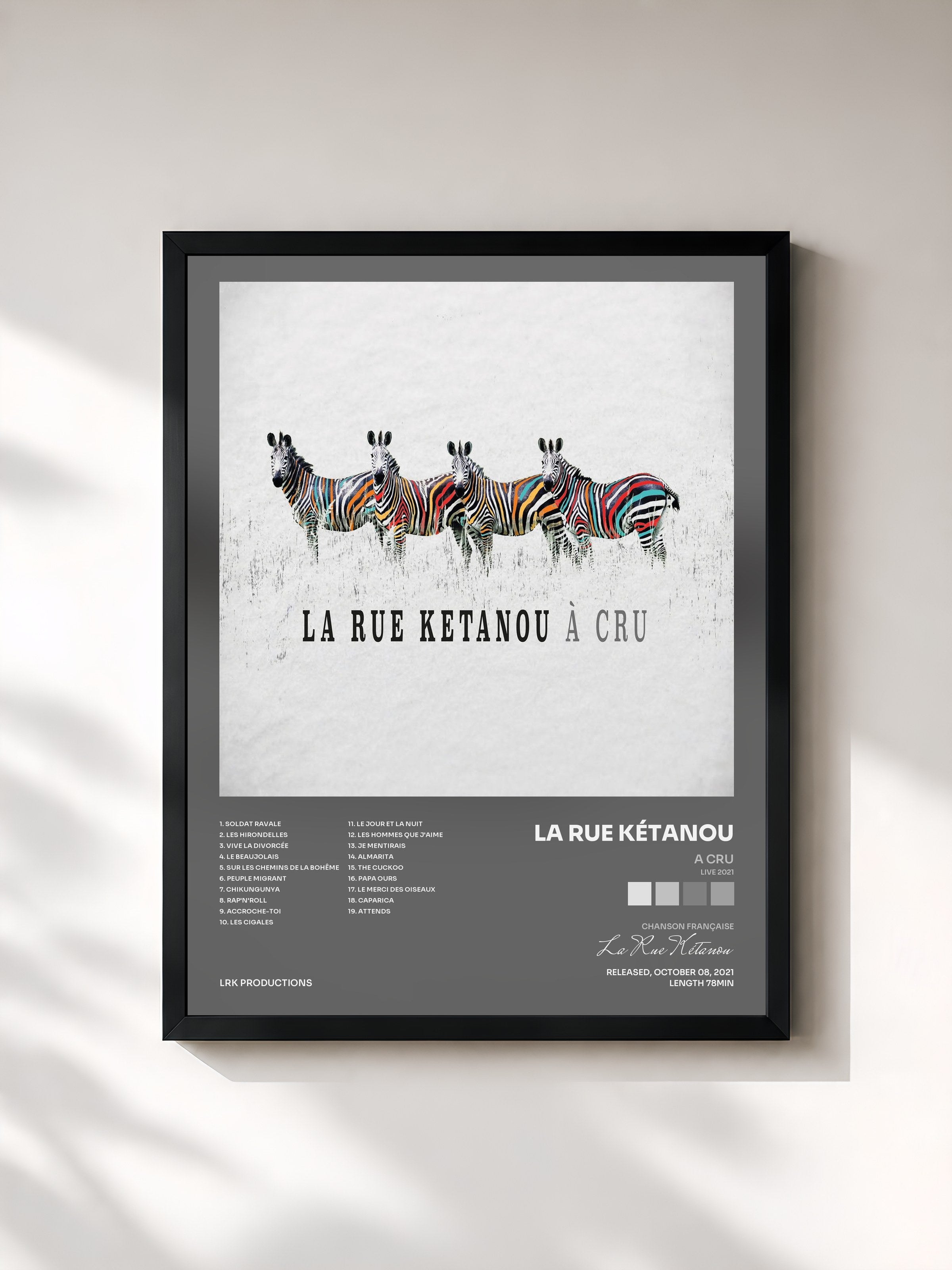 La Rue Kétanou · A cru (Live 2021)