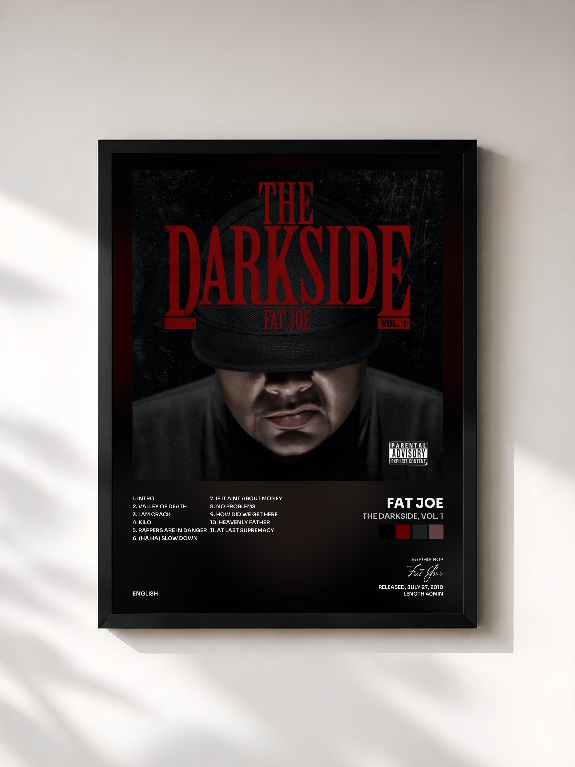Fat Joe · The Darkside, Vol. 1