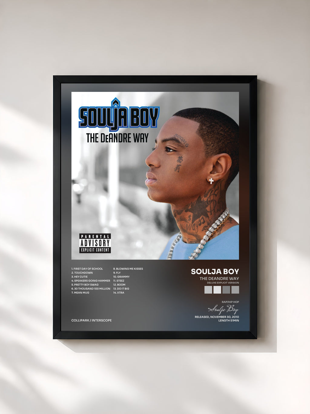 Soulja Boy · The DeAndre Way (Deluxe Explicit Version)