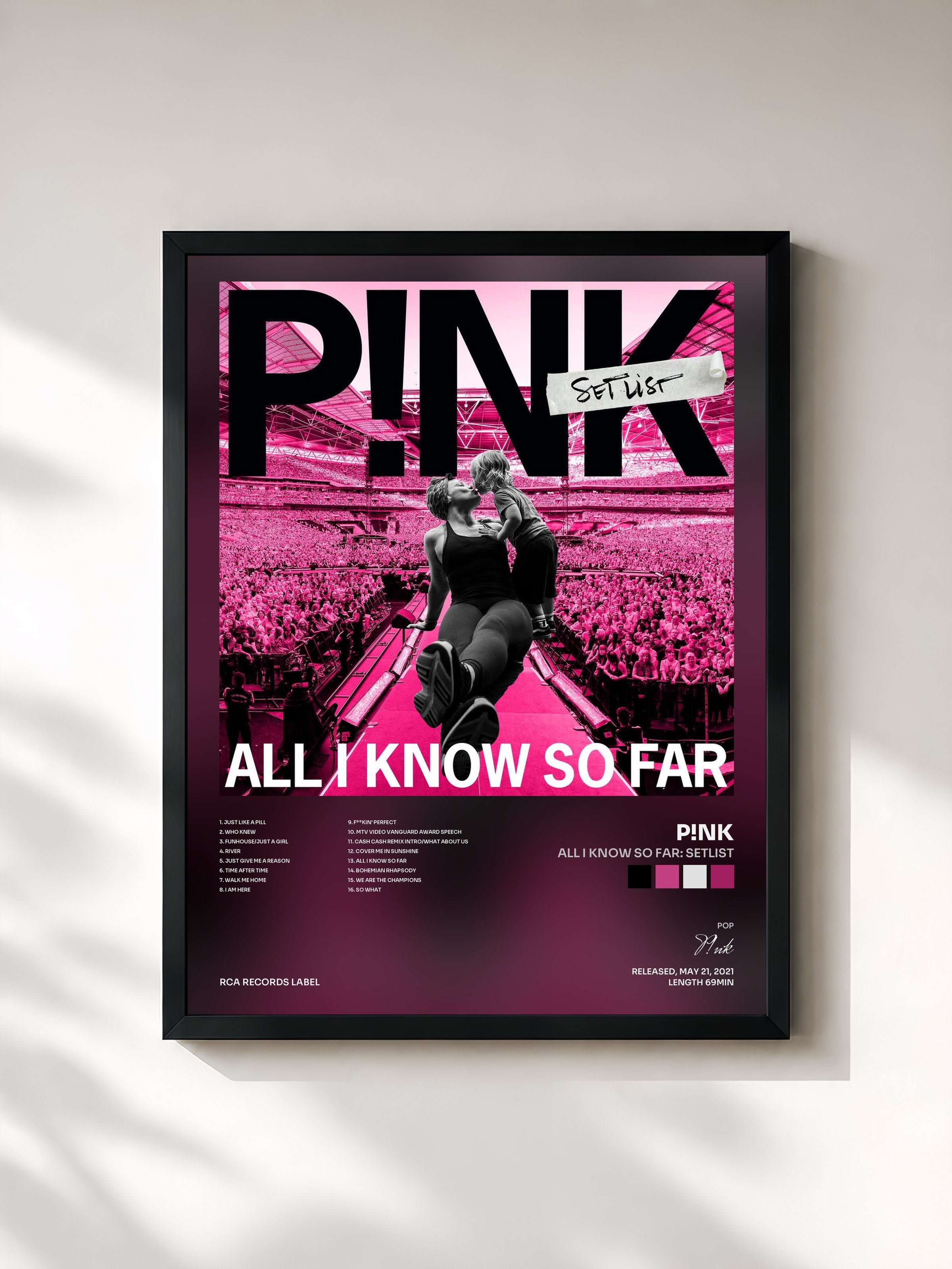 P!nk · All I Know So Far: Setlist
