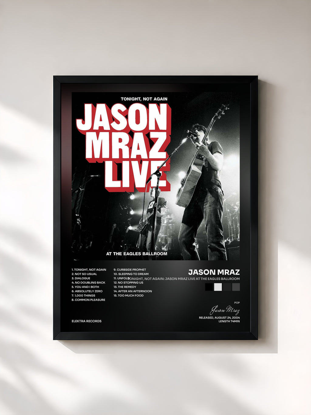 Jason Mraz · Tonight, Not Again: Jason Mraz Live at the Eagles Ballroom