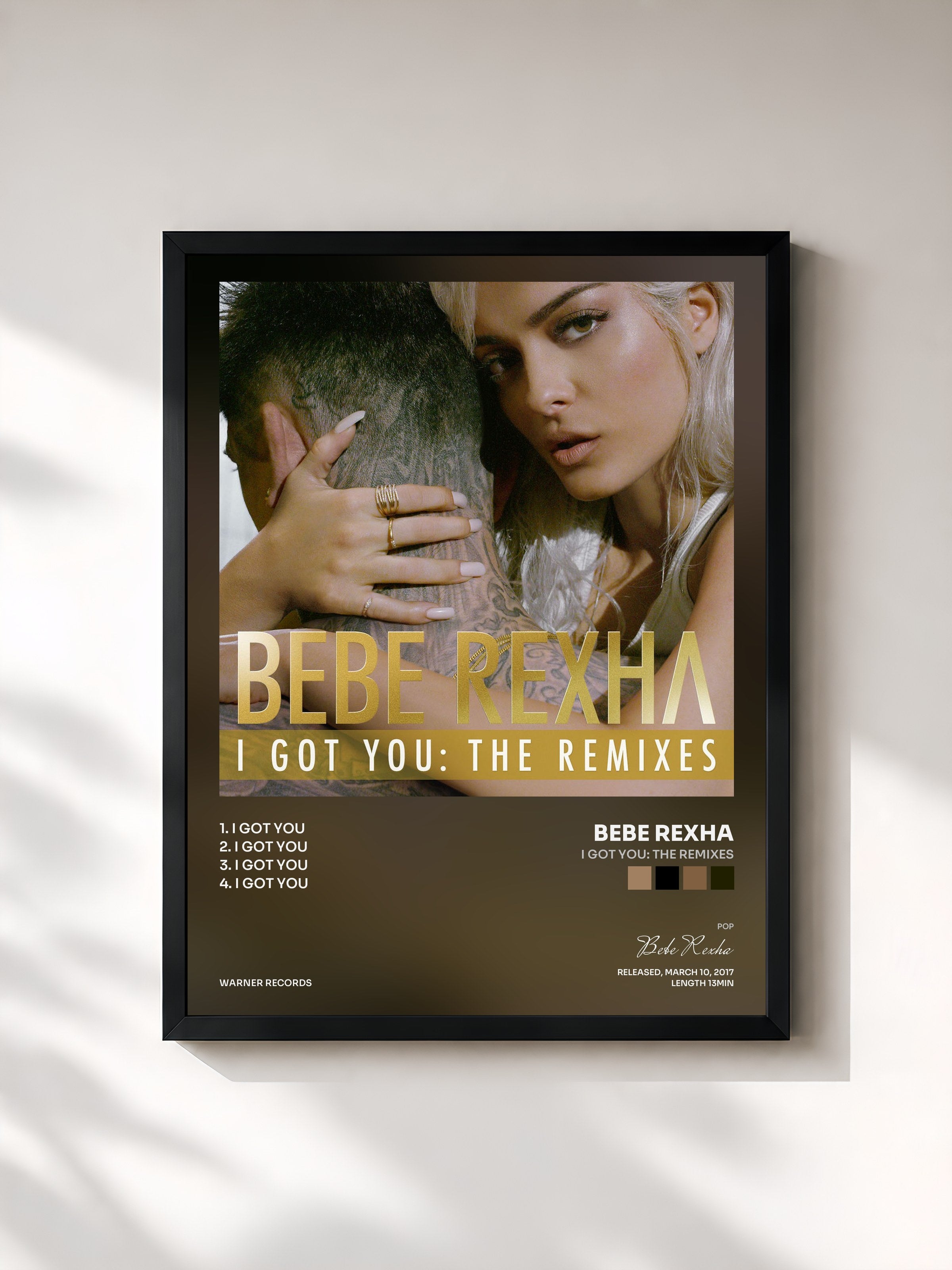 Bebe Rexha · I Got You: The Remixes