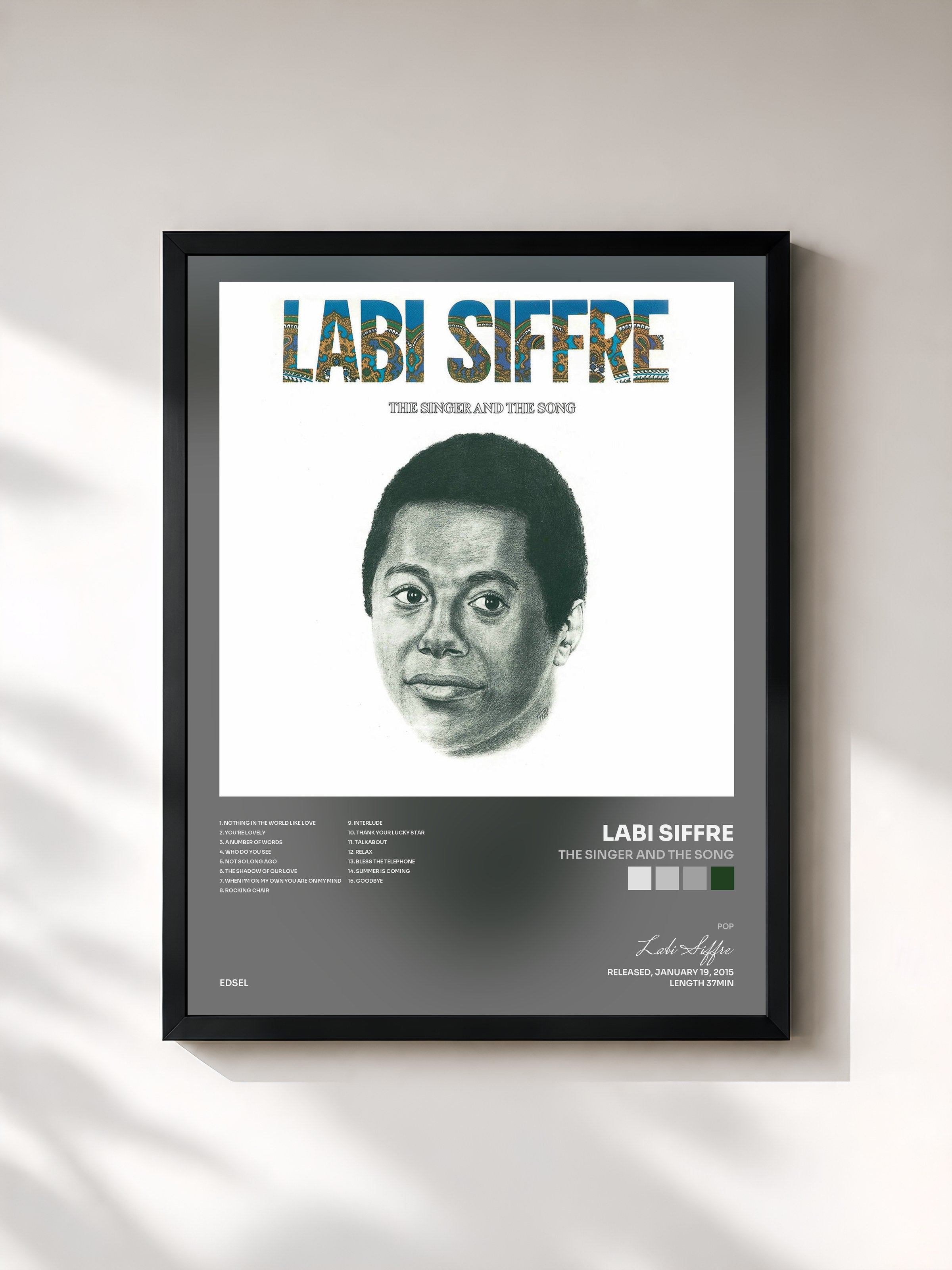 Labi Siffre · The Singer and the Song