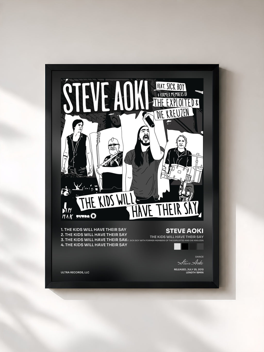 Steve Aoki · The Kids Will Have Their Say (feat. Sick Boy with former members of The Exploited and Die Kreuzen)