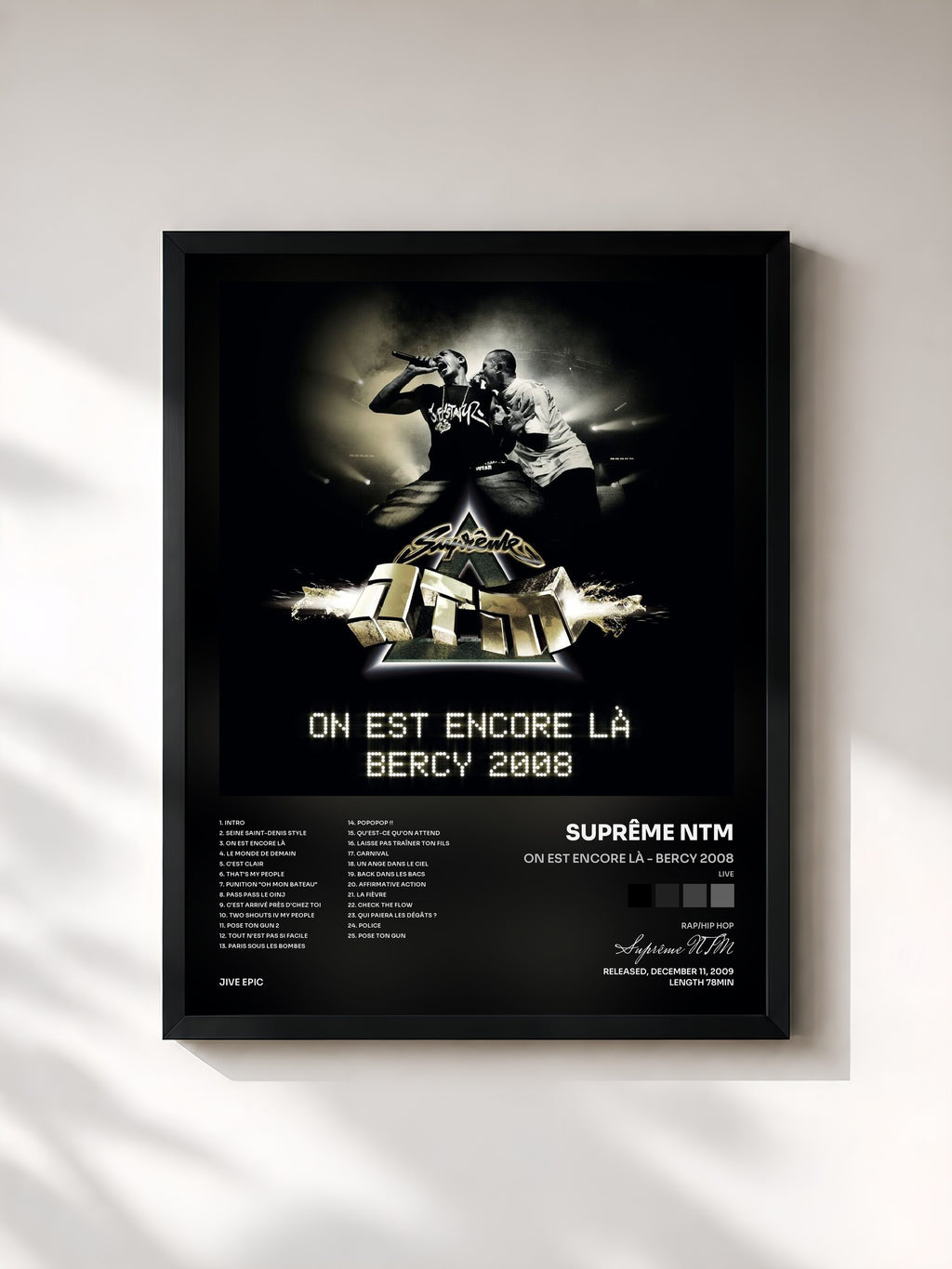 Suprême NTM · On est encore là - Bercy 2008 (Live)