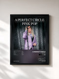 A Perfect Circle · Pink Pop