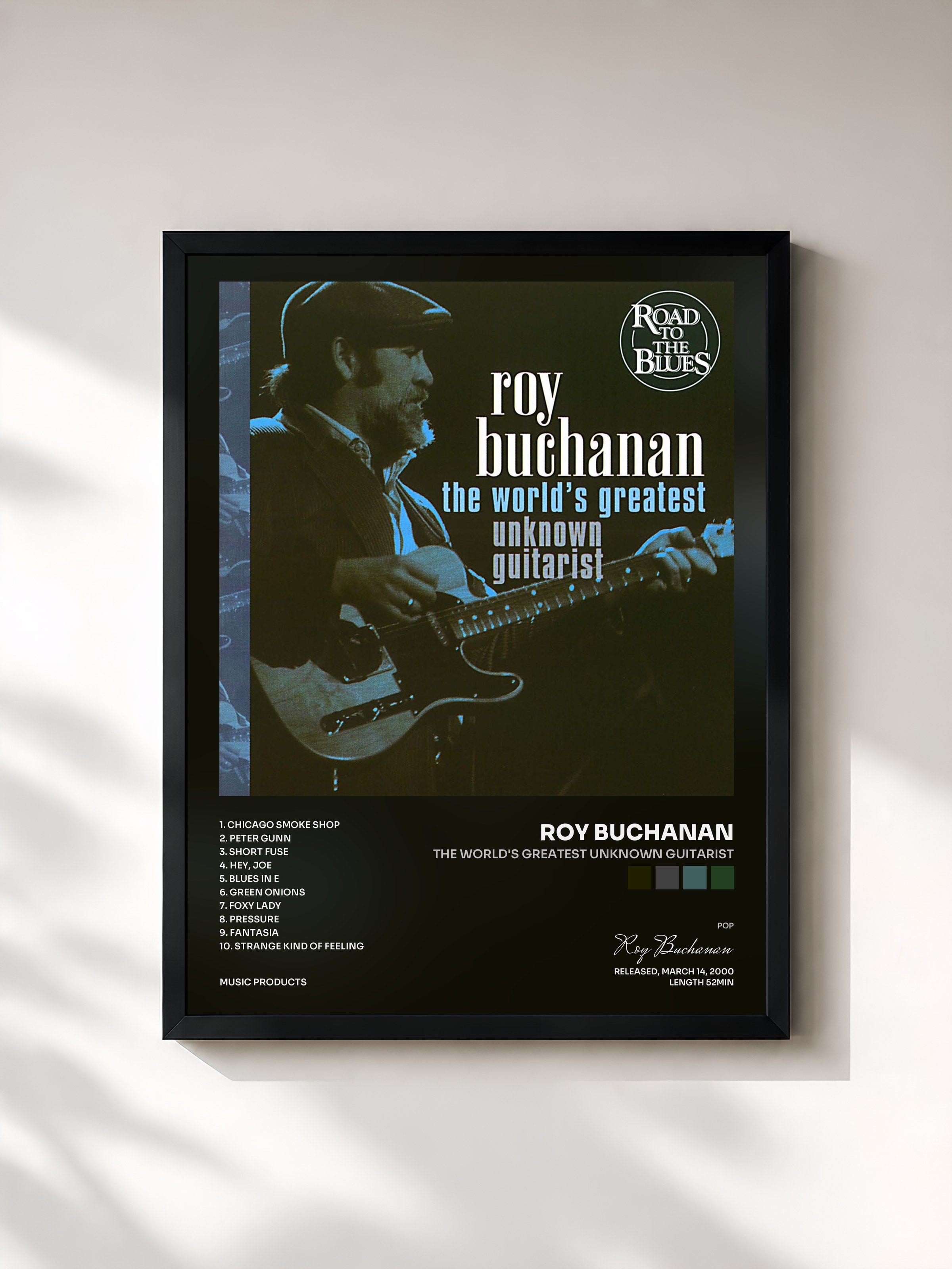 Roy Buchanan · The World's Greatest Unknown Guitarist