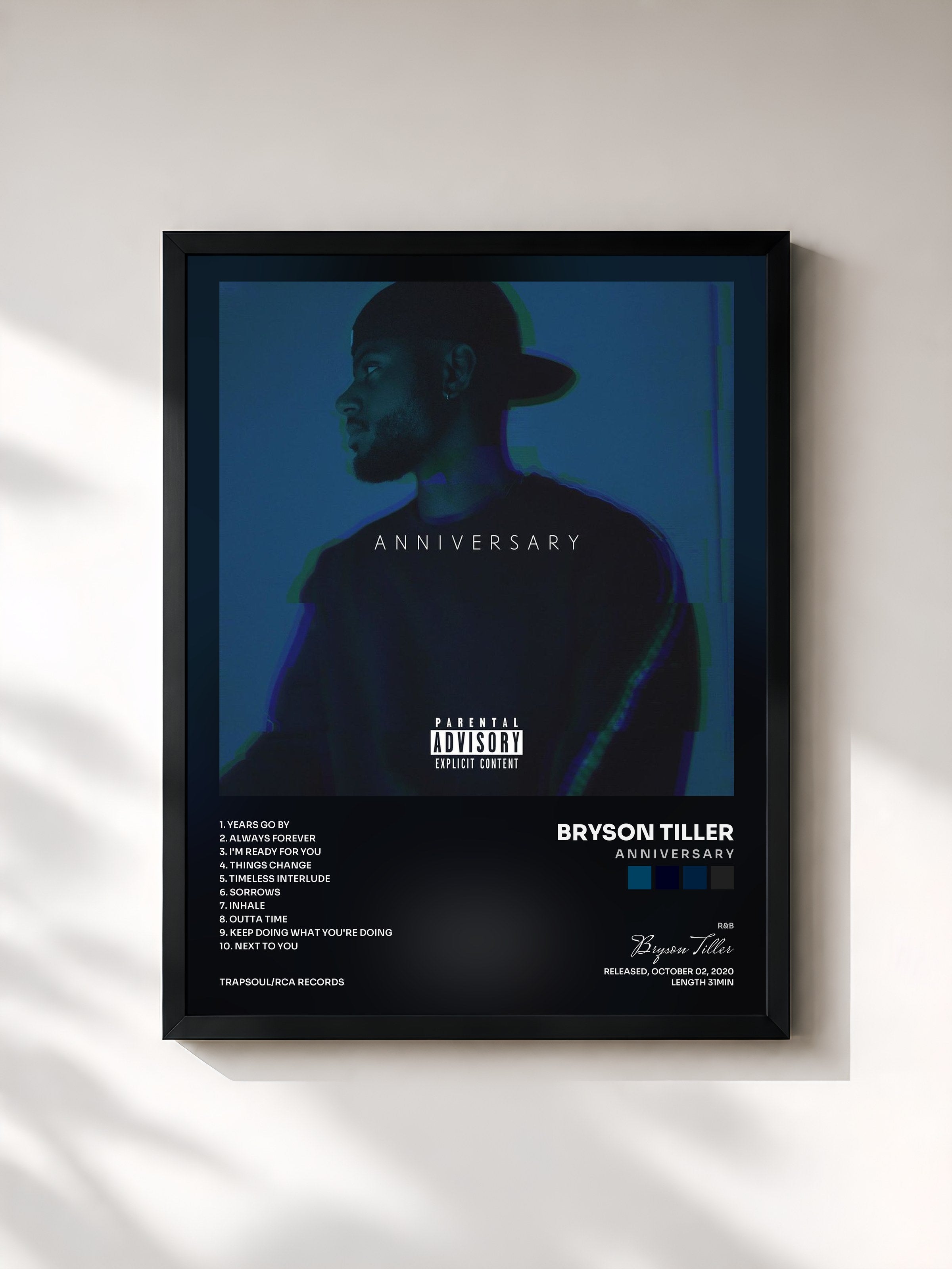 Bryson Tiller · A N N I V E R S A R Y