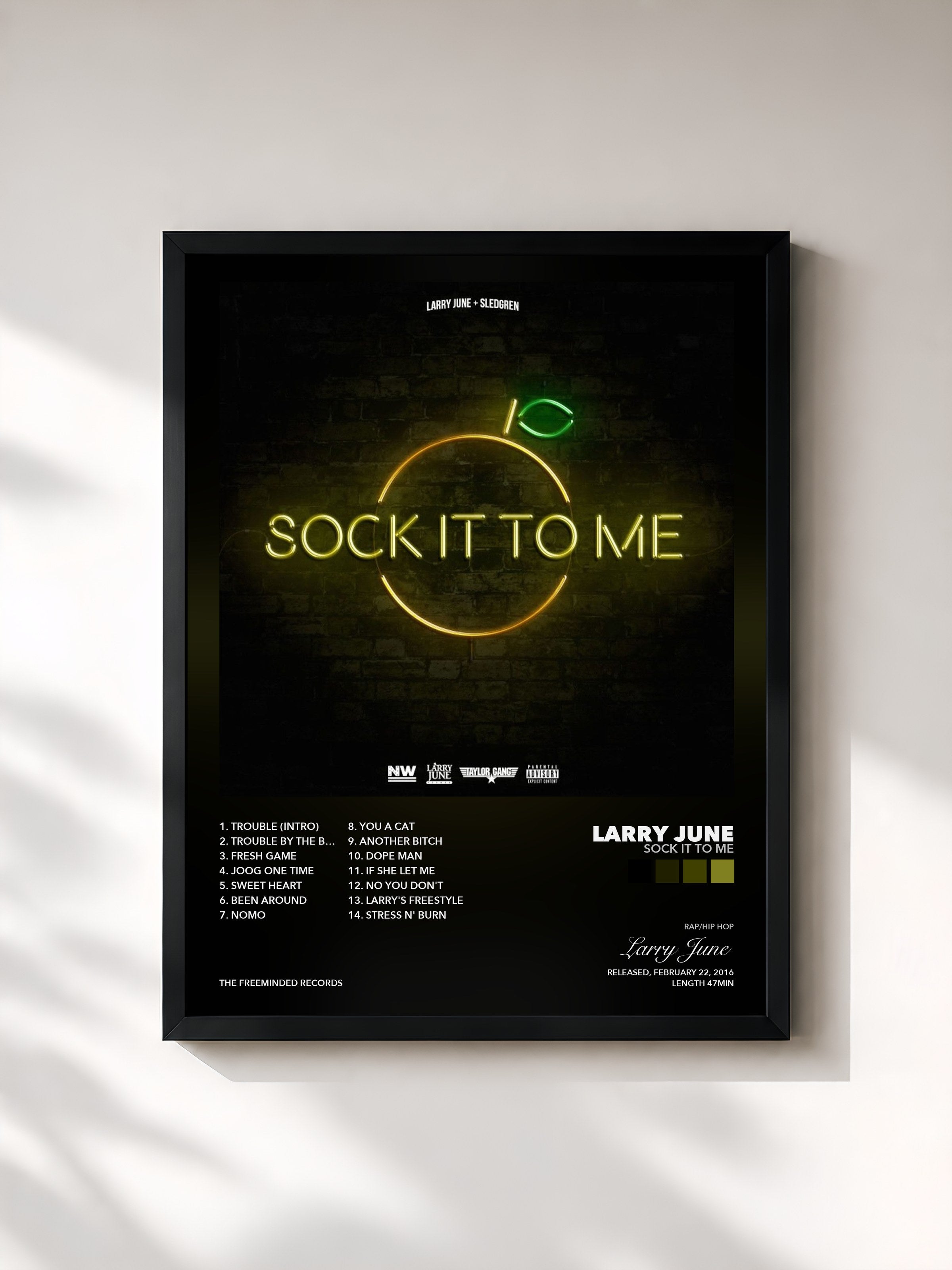 Larry June – Sock It to Me