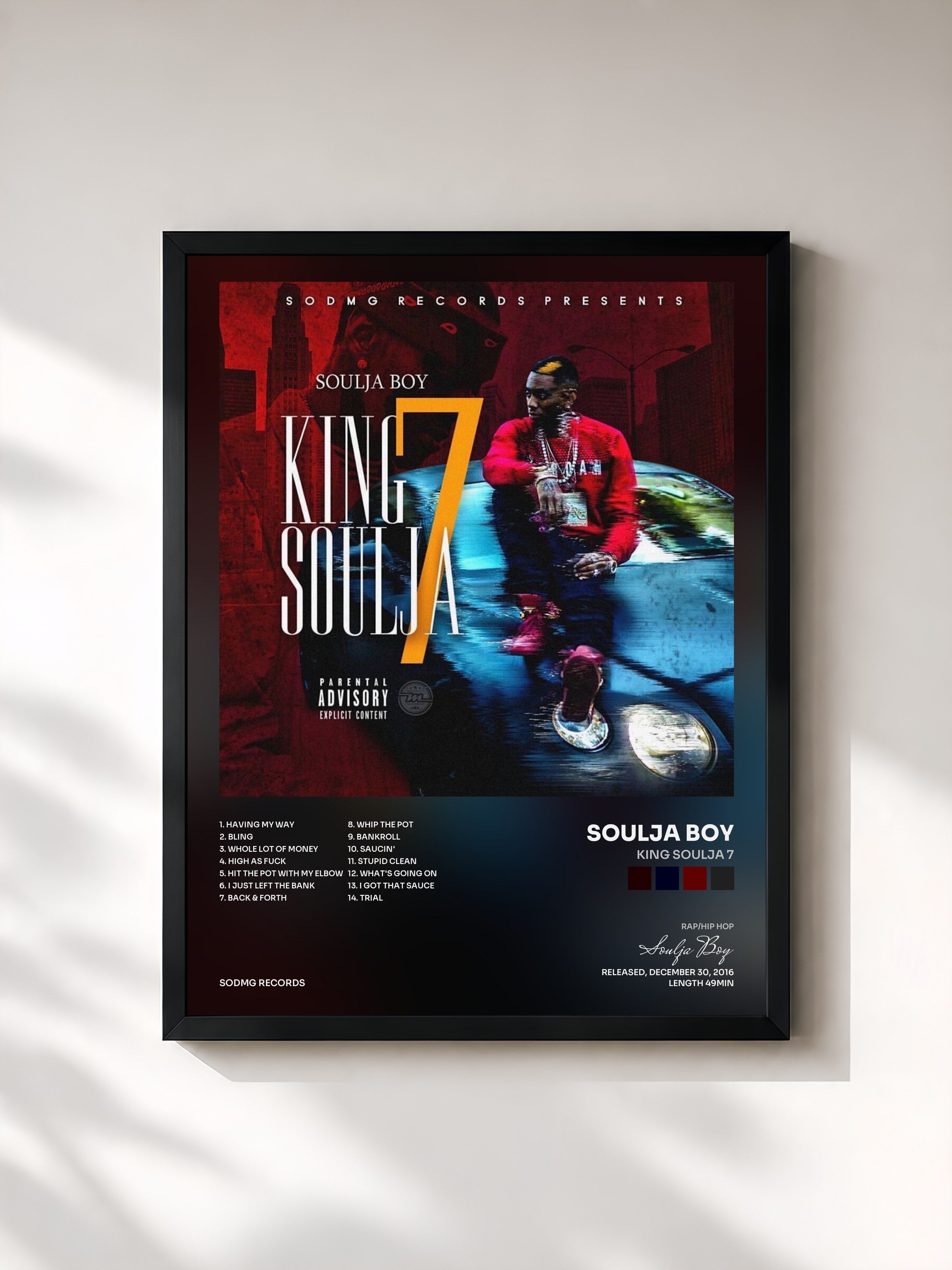 Soulja Boy · King Soulja 7