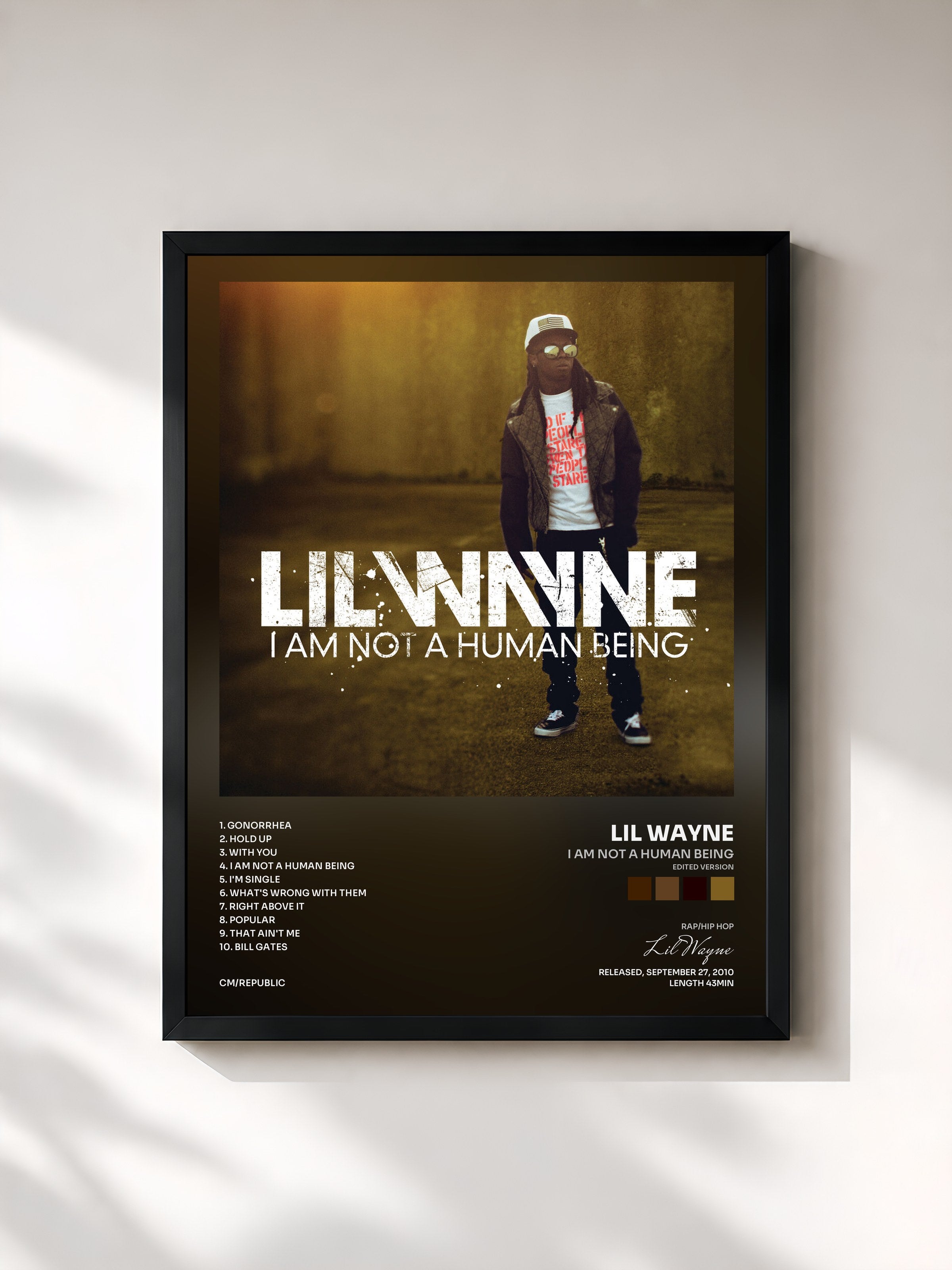 Lil Wayne · I Am Not A Human Being (Edited Version)