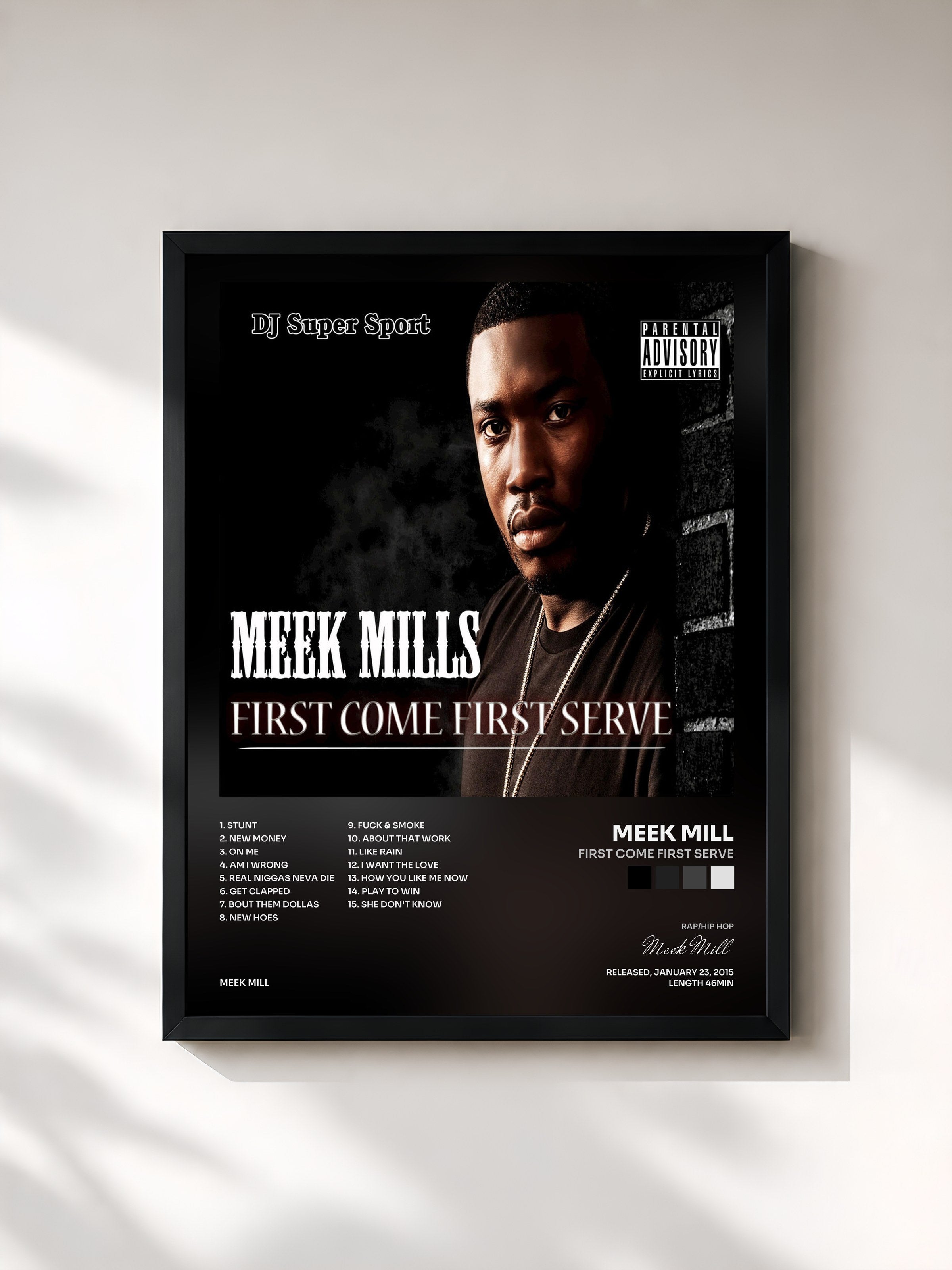Meek Mill · First Come First Serve