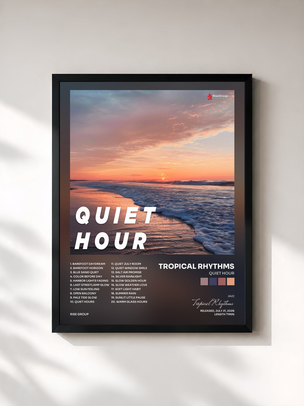 Tropical Rhythms · Quiet Hour