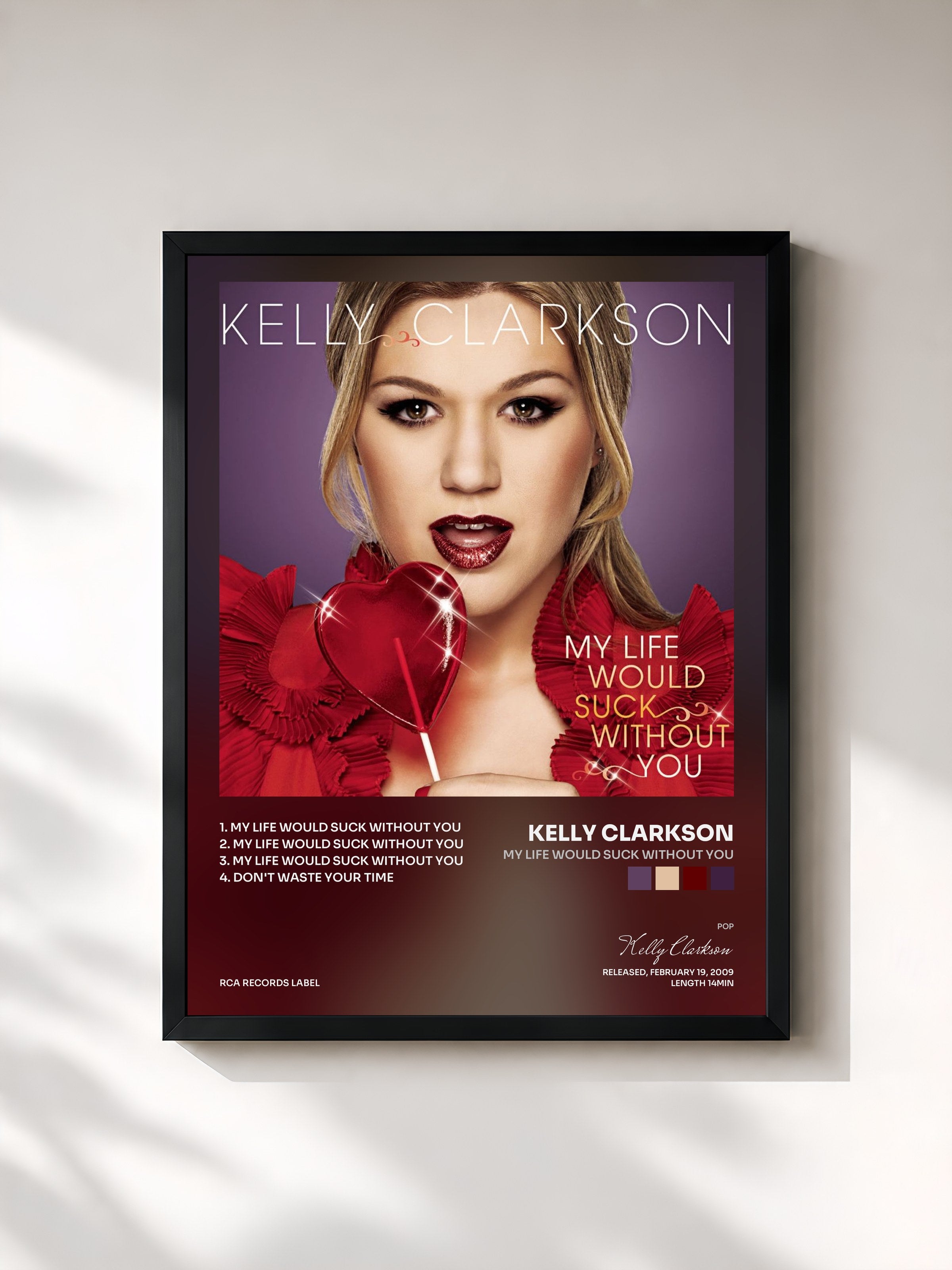Kelly Clarkson · My Life Would Suck Without You