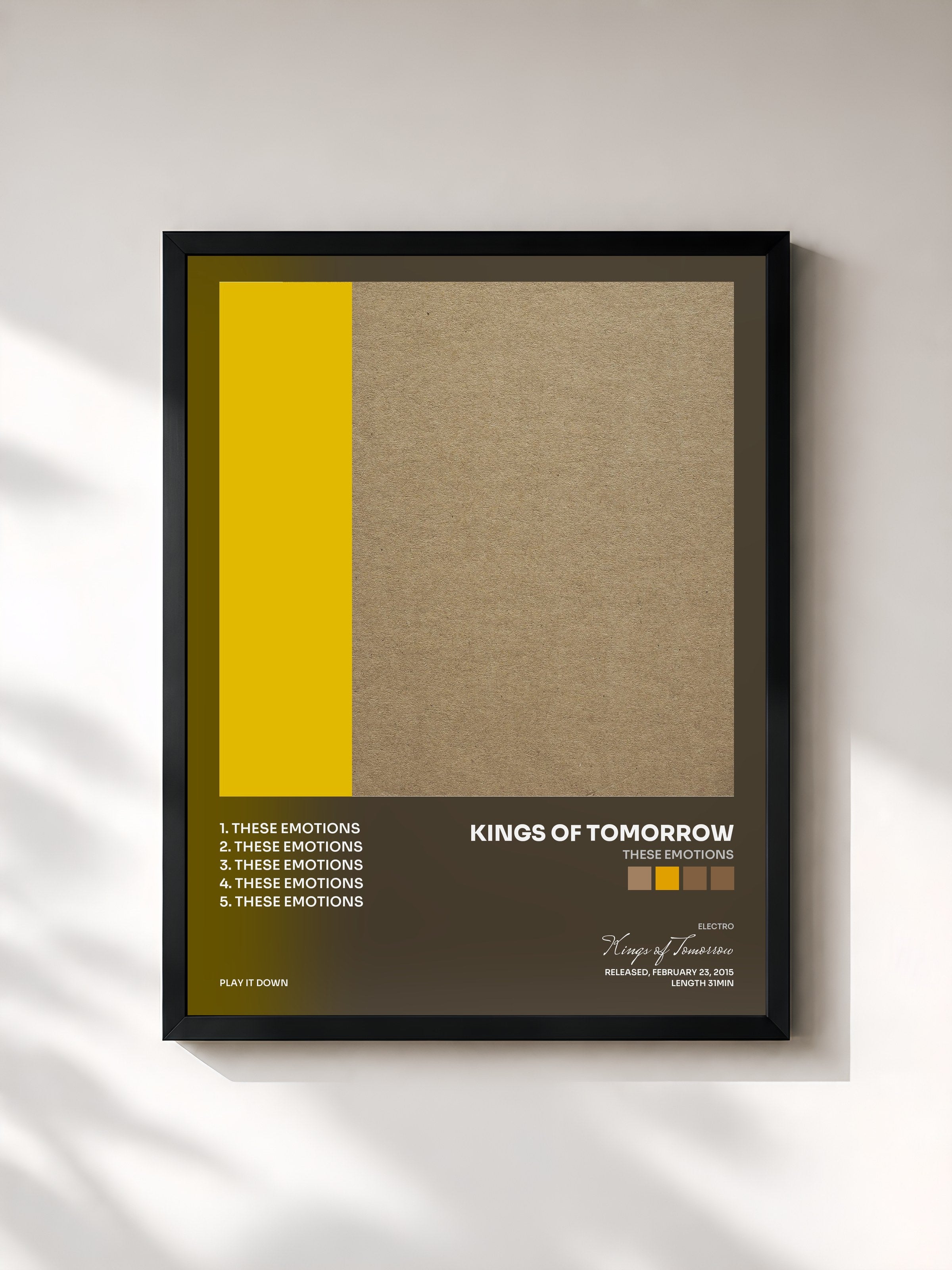 Kings of Tomorrow · These Emotions