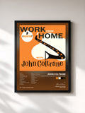 John Coltrane · Work From Home with John Coltrane