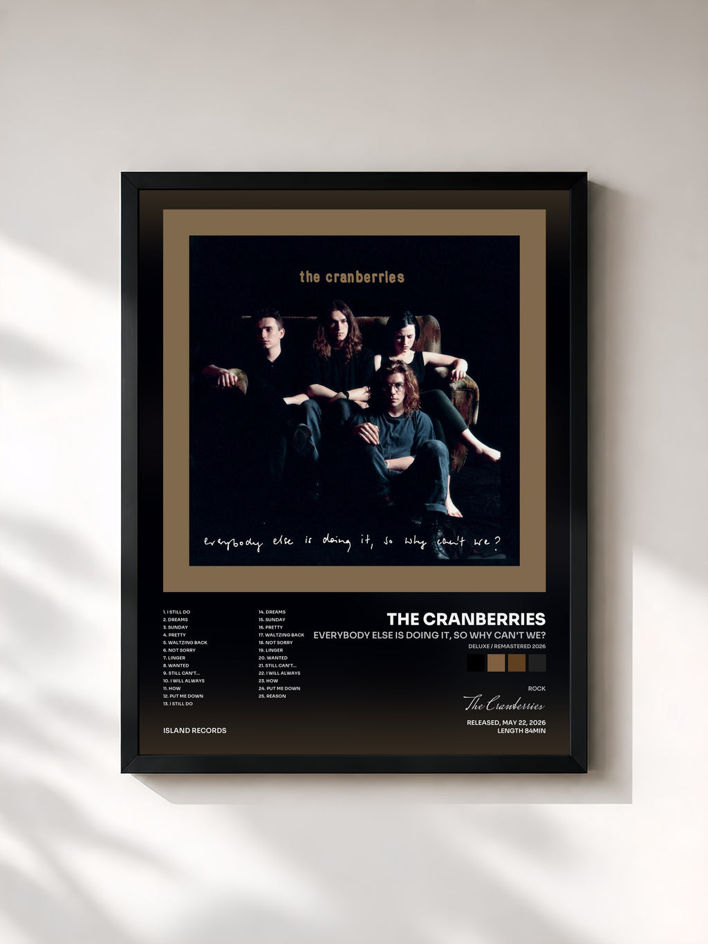 The Cranberries · Everybody Else Is Doing It, So Why Can't We? (Deluxe / Remastered 2026)