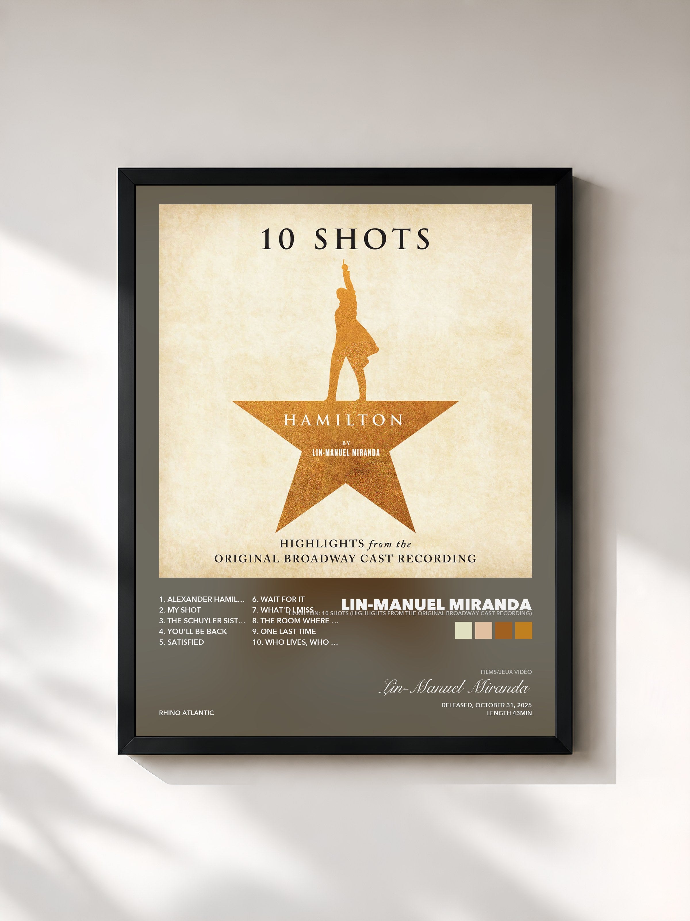 Lin-Manuel Miranda – Hamilton: 10 Shots (Highlights From The Original Broadway Cast Recording)