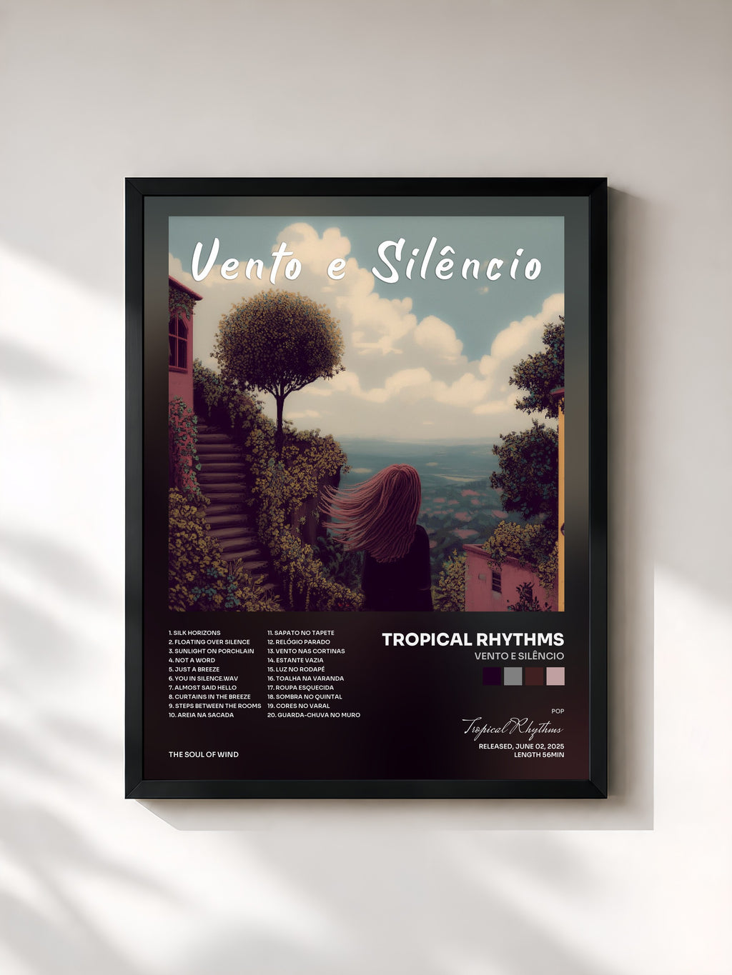 Tropical Rhythms · Vento e Silêncio