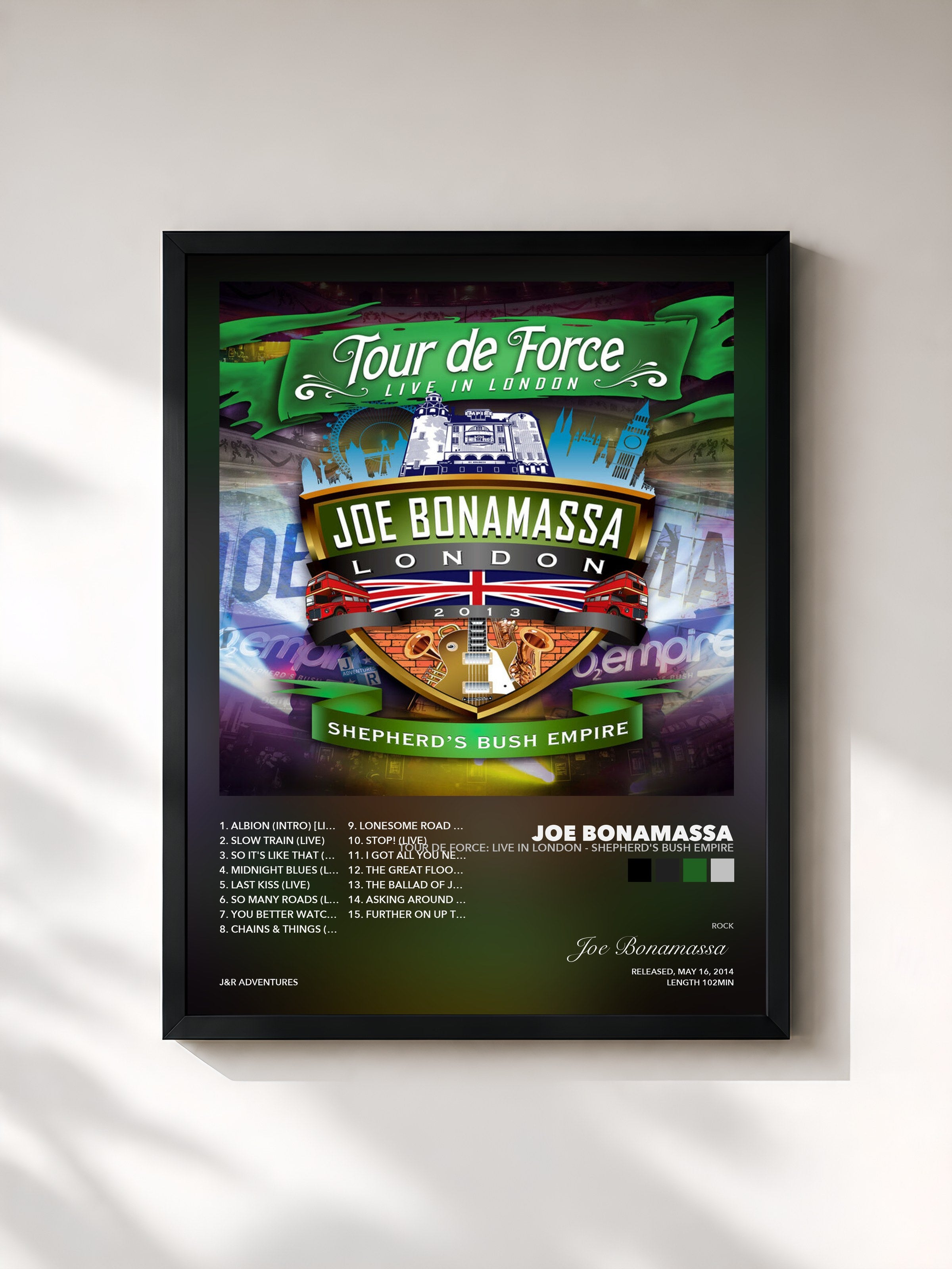Joe Bonamassa – Tour De Force: Live In London - Shepherd's Bush Empire