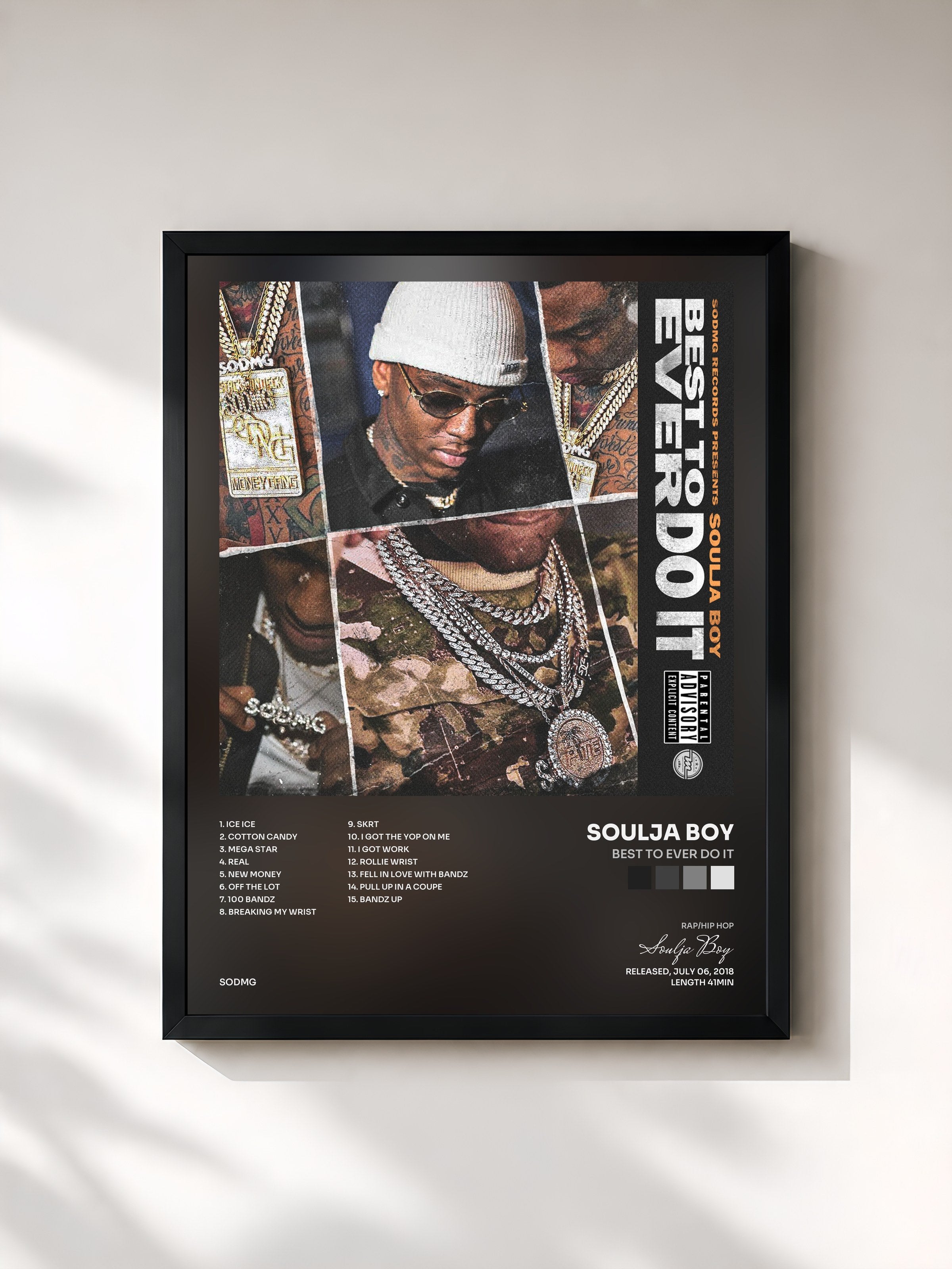 Soulja Boy · Best to Ever Do It