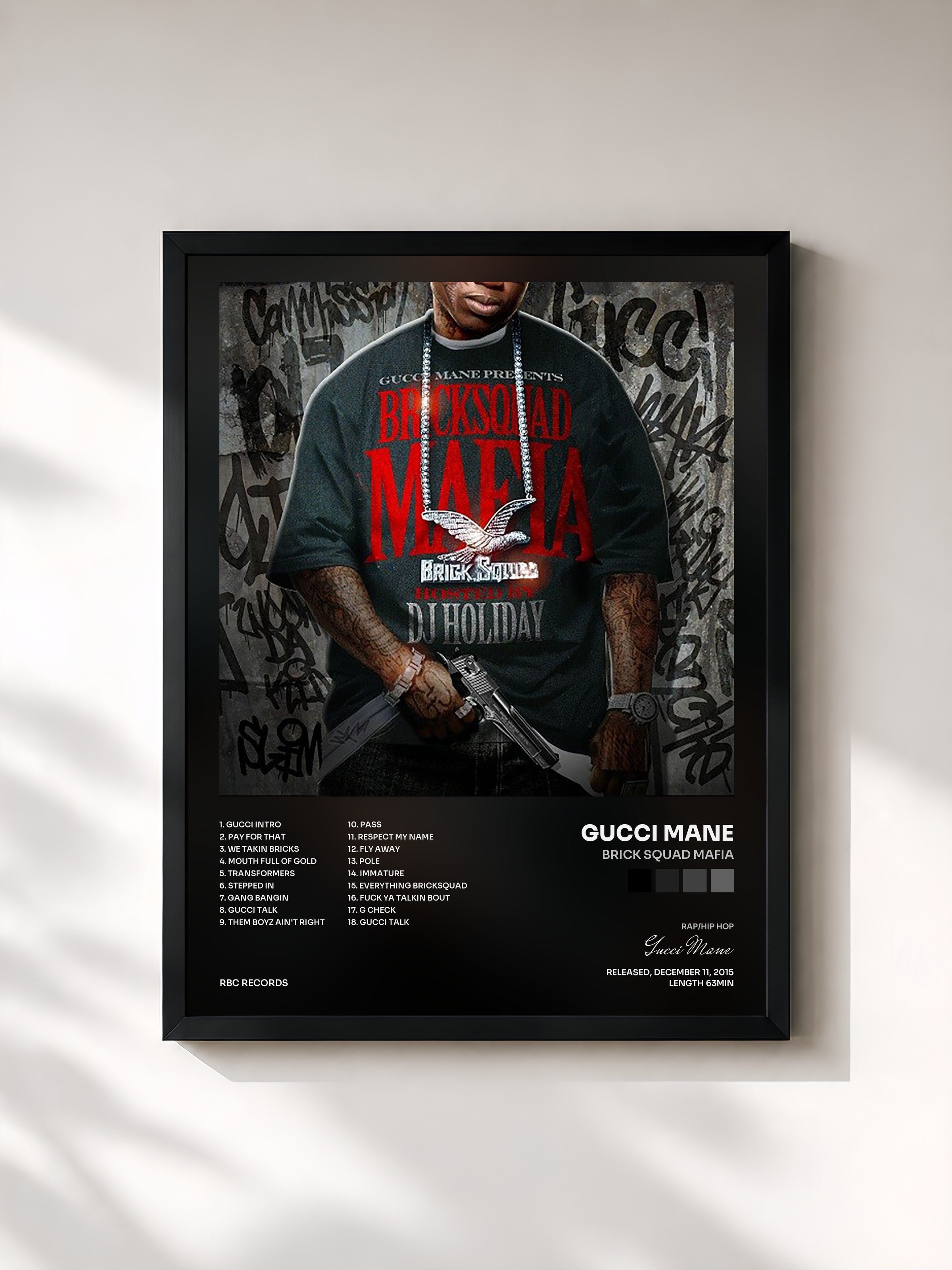 Gucci Mane · Brick Squad Mafia