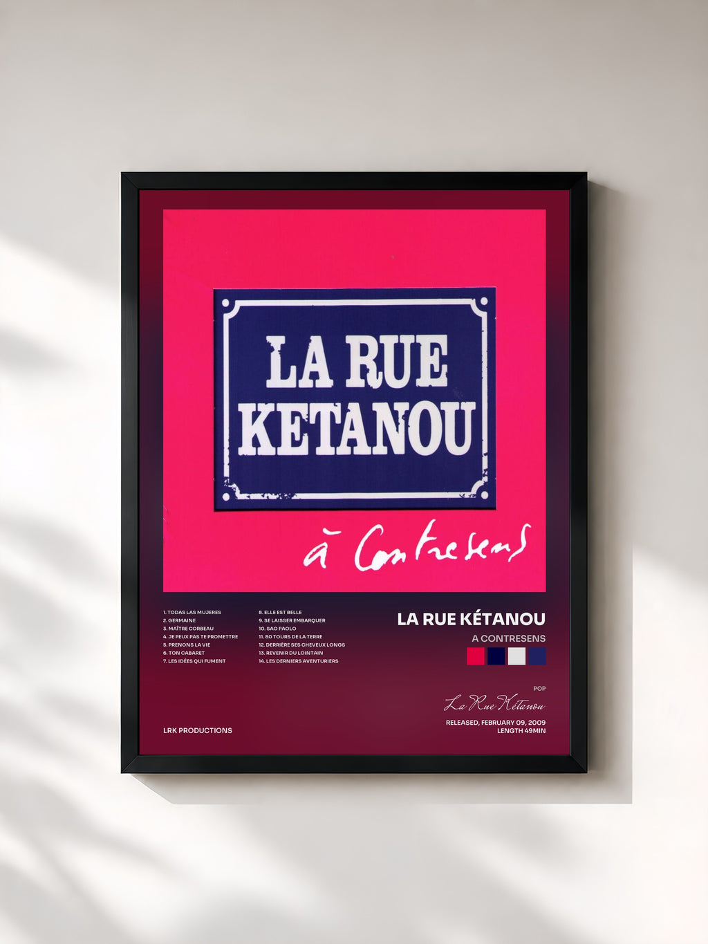 La Rue Kétanou · A Contresens