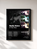 Muddy Waters · Ol' Man Mud