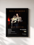 Neil Diamond · I'll Be What I Am (Live)