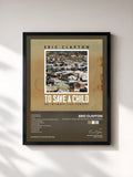 Eric Clapton · To Save A Child: An Intimate Live Concert