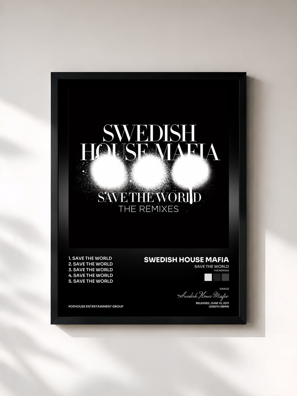 Swedish House Mafia · Save The World (The Remixes)