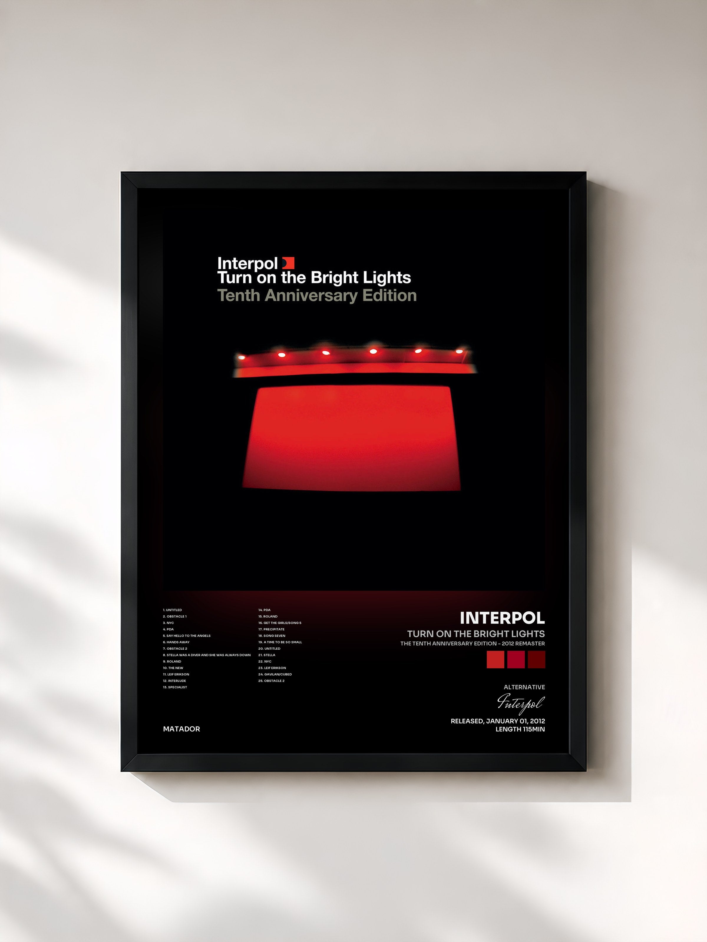 Interpol · Turn On The Bright Lights (The Tenth Anniversary Edition - 2012 Remaster)